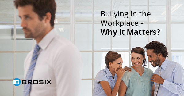 Bullying in the Workplace