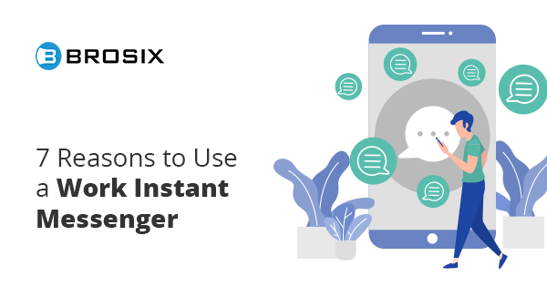 Why to use am instant messenger for workplace