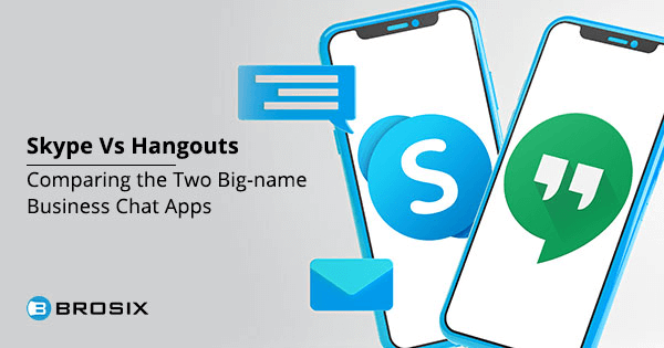 Skype Vs Hangouts