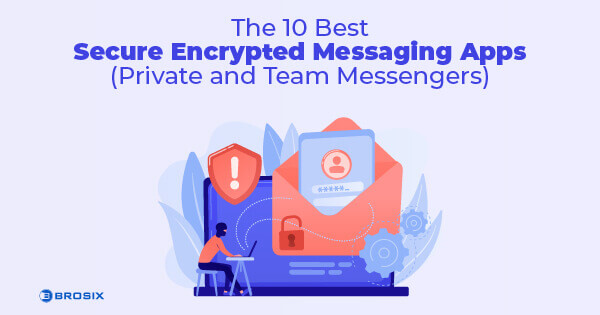 Secure Encrypted Messaging Apps