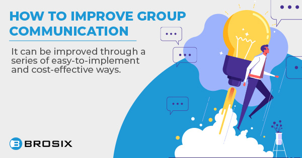 How to Improve Group Communication