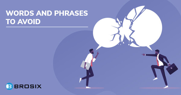 Business communication words and phrases to avoid
