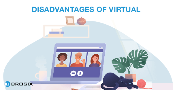 Disadvantages of virtual meetings