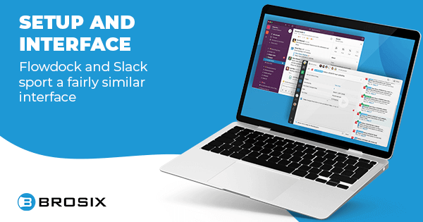 Flowdock vs slack - Setup and interface