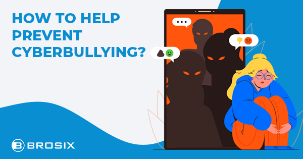How to help prevent cyberbullying