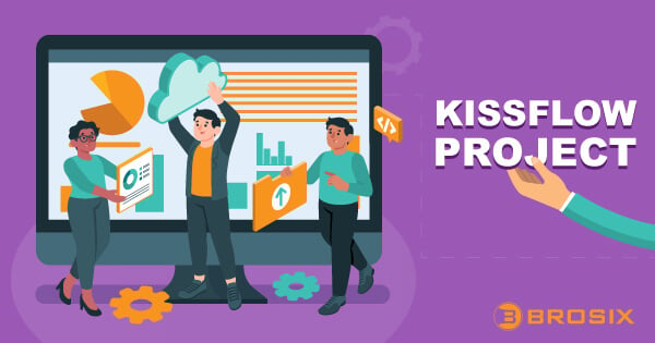 Kissflow Project