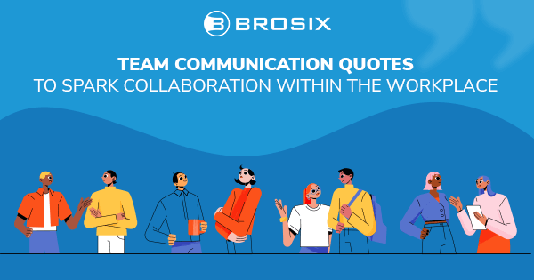 Team Communication Quotes