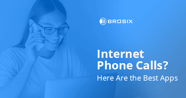 Internet Phone Calls