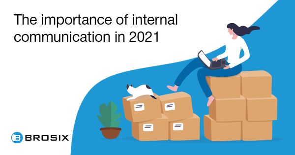 The Importance of Internal Communication in 2021