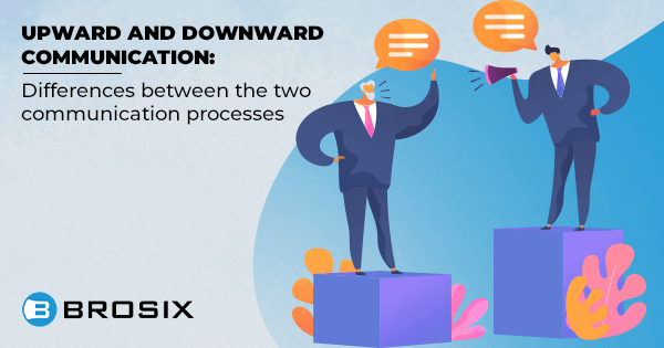 Upward and downward communication differences between the two communication processes