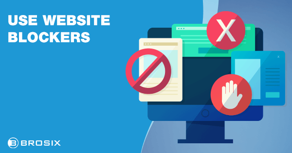 Use website blockers