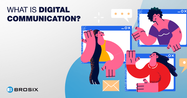 What is digital communication