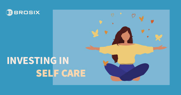 Investing in Self Care