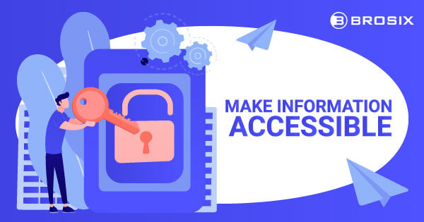 Make information accessable