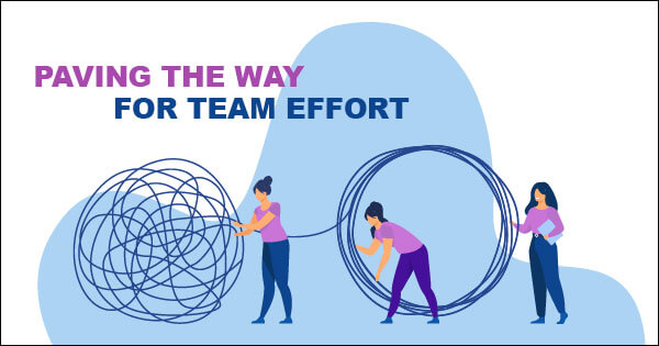Paving the Way for Team Effort