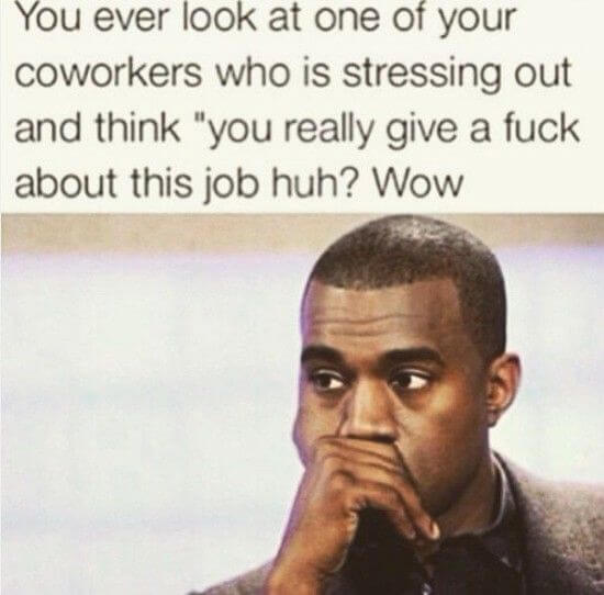 Funny And Relatable Work Memes To Make You Laugh - BROSIX